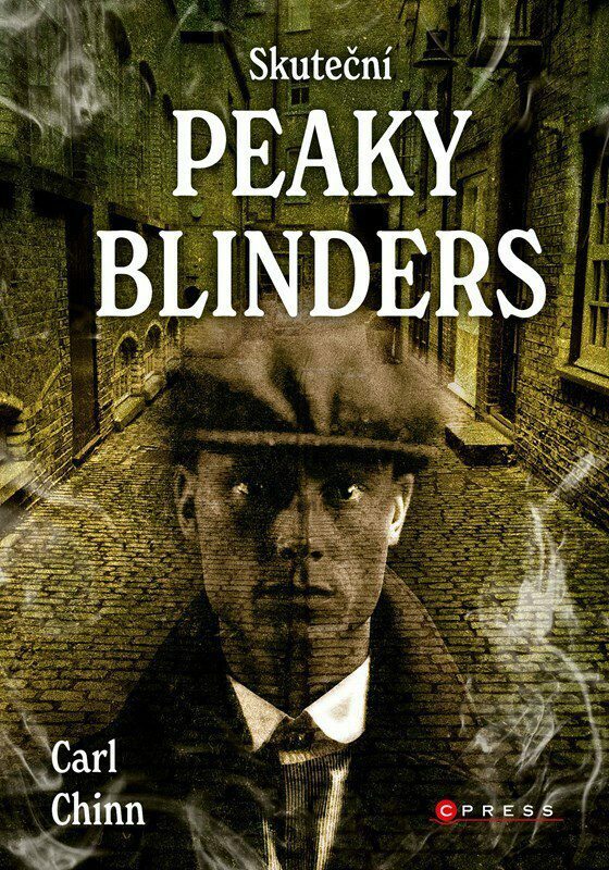 Peaky Blinders The Real Story Of Birminghams Most Notorious 45 Off 