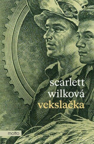 Vekslačka od Scarlett Wilkové