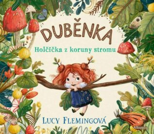 Duběnka a Ela - komplet 2 titulů