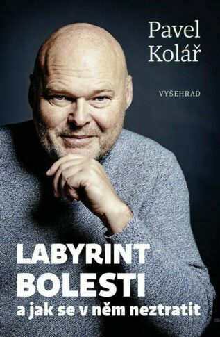 Labyrint bolesti Pavla Koláře
