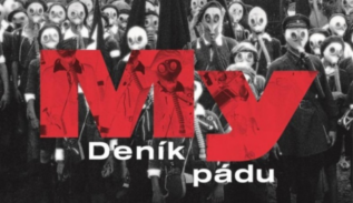 My - deník pádu Dmitry Glukhovsky