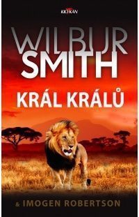 Král králů - Wilbur Smith