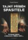 Tajný příběh Spasitele - Existují fakta, o kterých i Bible mlčí