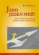 Jako jeden muž? - Jednota hlasování poslanců v parlamentních demokraciích