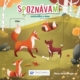Spoznávam zvieratká v lese