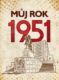 Můj rok 1951 (e-kniha)