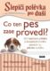 Slepičí polévka pro duši: Co ten pes zase provedl? (e-kniha)