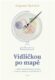 Vidličkou po mapě - ...aneb gastronomická odysea a jiná kulinářská dobrodružství