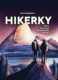 Hikerky - Pěšky Pacifickou severozápadní stezkou