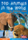 Top Animals in the World