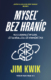 Myseľ bez hraníc