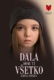 Dala som ti všetko