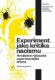 Experiment jako kritika nacismu - Poválečné rakouské experimentální drama