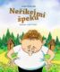 Neříkej mi špeku (e-kniha)