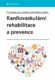 Kardiovaskulární rehabilitace a prevence (e-kniha)