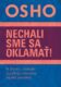 Nechali sme sa oklamať!