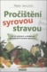 Pročištění syrovou stravou
