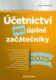 Účetnictví pro úplné začátečníky 2025