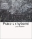 Práce s chybami