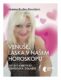 Venuše a láska v našem horoskopu - Jak se k sobě hodí jednotlivá znamení