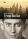 Franz Kafka - Život v Praze - Literární průvodce Haralda Salfellnera