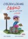 OBJEVUJEME ČESKO se Špuntíkem Otíkem