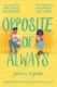 Opposite Of Always