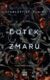 Dotek zmaru (e-kniha)