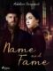 Name and Fame (e-kniha)