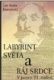 Labyrint světa a ráj srdce