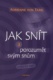 Jak snít a porozumět svým snům