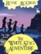 The White Stag Adventure (e-kniha)