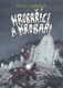 Hrobaříci a Hrobaři