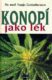 Konopí jako lék