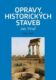 Opravy historických staveb (e-kniha)