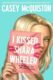 I Kissed Shara Wheeler