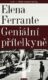 Geniální přítelkyně 4 - Příběh ztracené holčičky - Díl čtvrtý