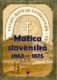 Matica slovenská 1863 – 1875