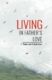 Living in Father's Love (e-kniha)