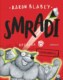 Smradi 8 - Supersmradi