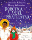 Dorotka a anjel priateľstva