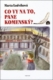 Co vy na to, pane Komenský?