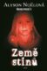 Země stínů - Nesmrtelní 3. díl