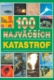 100 najväčších katastrof