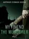 My Friend the Murderer (e-kniha)