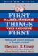 Najdôležitejšie veci ako prvé First things first