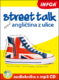 Street talk aneb angličtina z ulice Audiokniha s mp3 CD