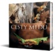 Cesty medu