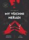 My všichni neřádi (e-kniha)