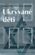 Ukrývané děti (e-kniha)